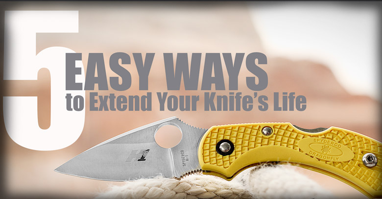 Knife Care For Extending Your Knife’s Life