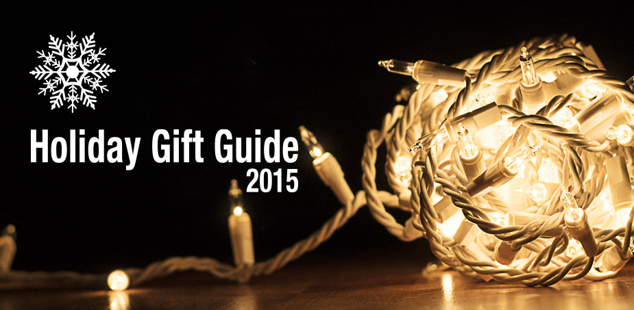 Holiday Gift Guide 2015